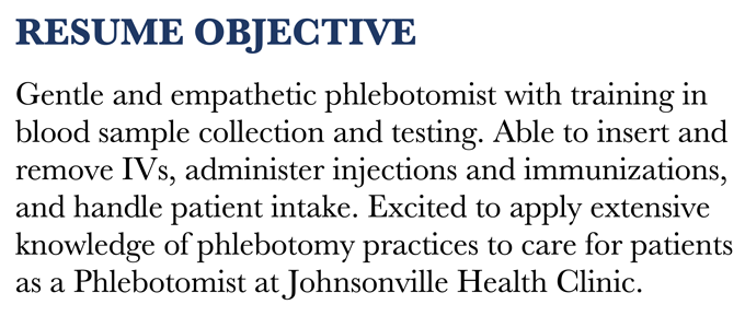 A phlebotomist resume objective example with a dark blue header and three sentences about the applicant's relevant skills and experience