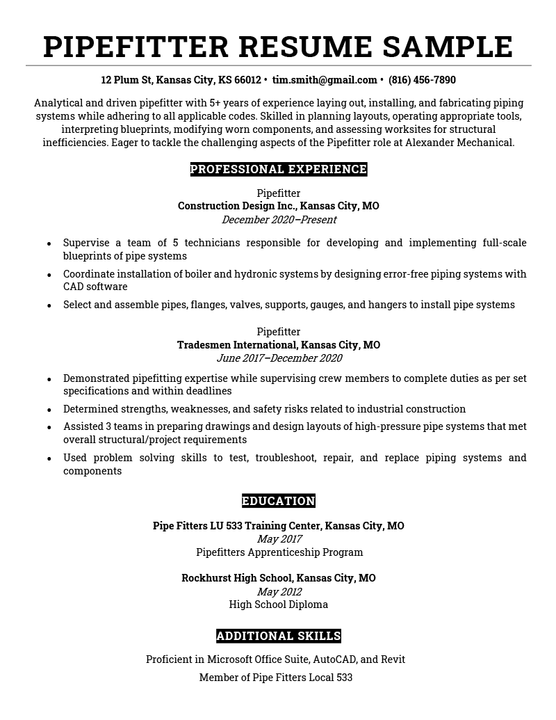 A pipefitter resume sample with bold black text in the header, bolded contact information, a 3-sentence introduction, and black-bar headings with white text for the applicant's professional experience, education, and additional skills sections