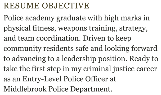 A police officer resume objective example with a green header and three sentences describing the applicant's criminal justice qualifications