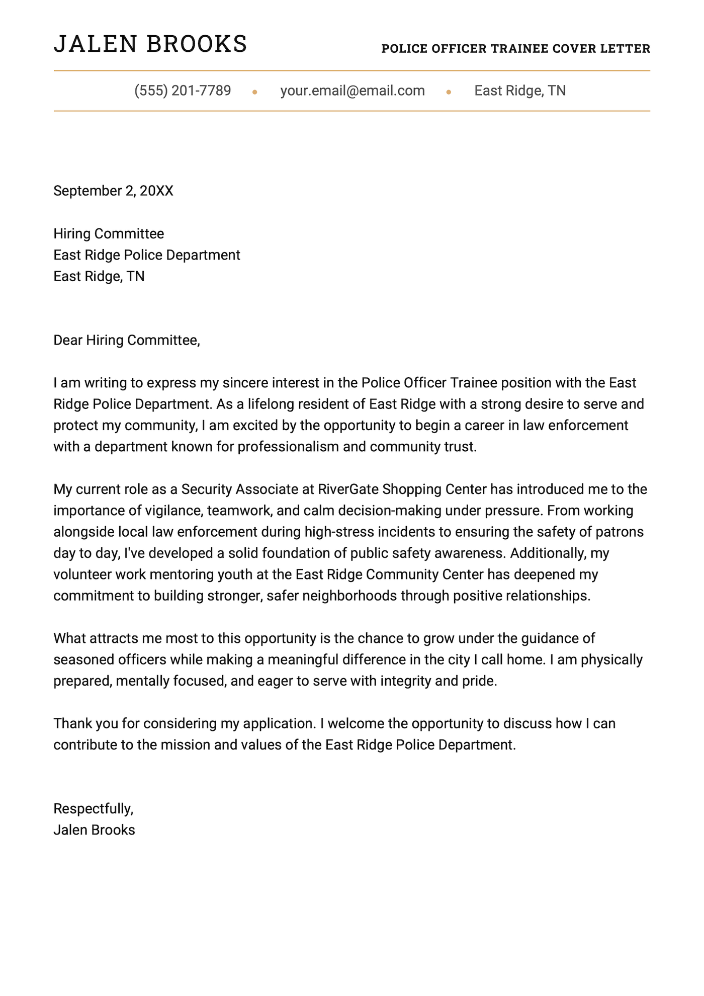 A police officer trainee cover letter example.
