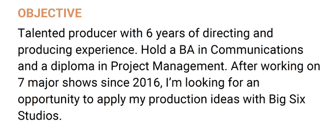A producer resume objective describing the applicant's years of experience and special projects