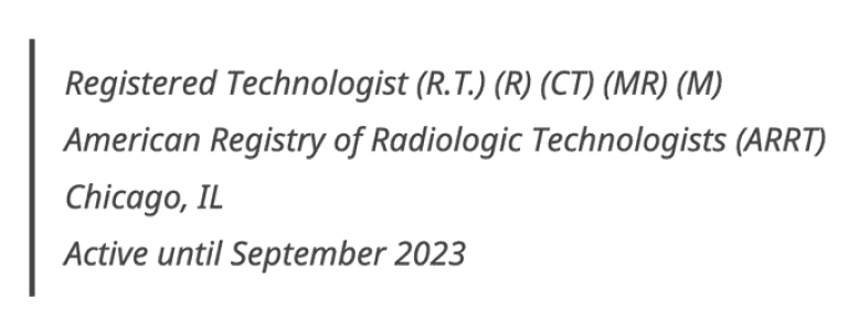 An example of how to list radiologic technologist credentials on a healthcare resume