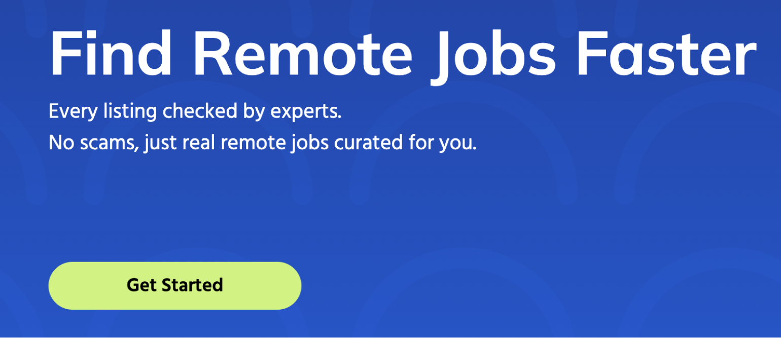A screenshot from the RemoteJobs.io website with a green button against a blue background that says "Get Started".