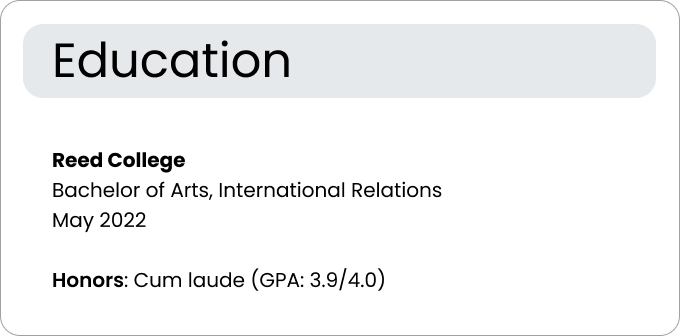 Example of a resume education section for a college graduate.