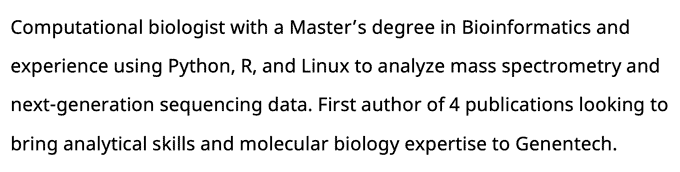 Example of a bioinformatics resume summary mentioning degree, coding languages, and target company
