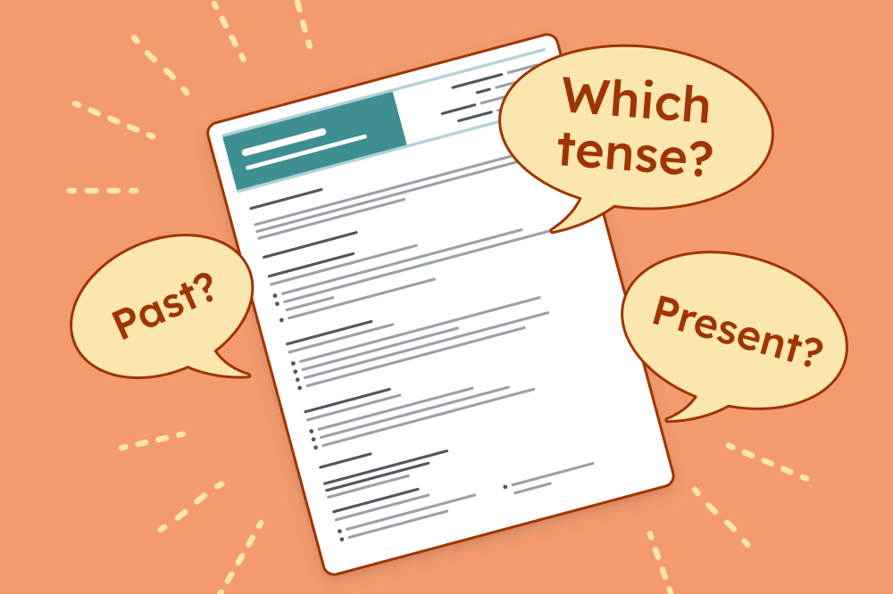 An illustration of a resume with speech bubbles asking 'Which tense?' 'past?' or 'present?'