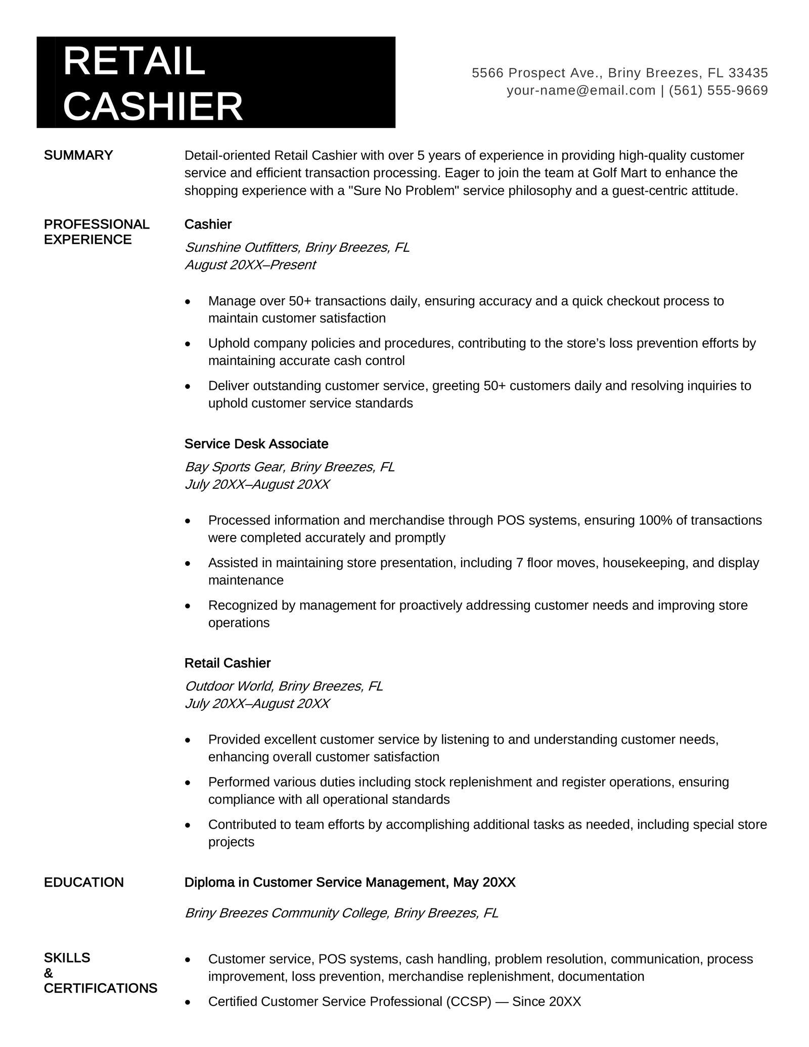 A retail casier resume that uses a black and white color scheme and has a combined skills and certifications section.