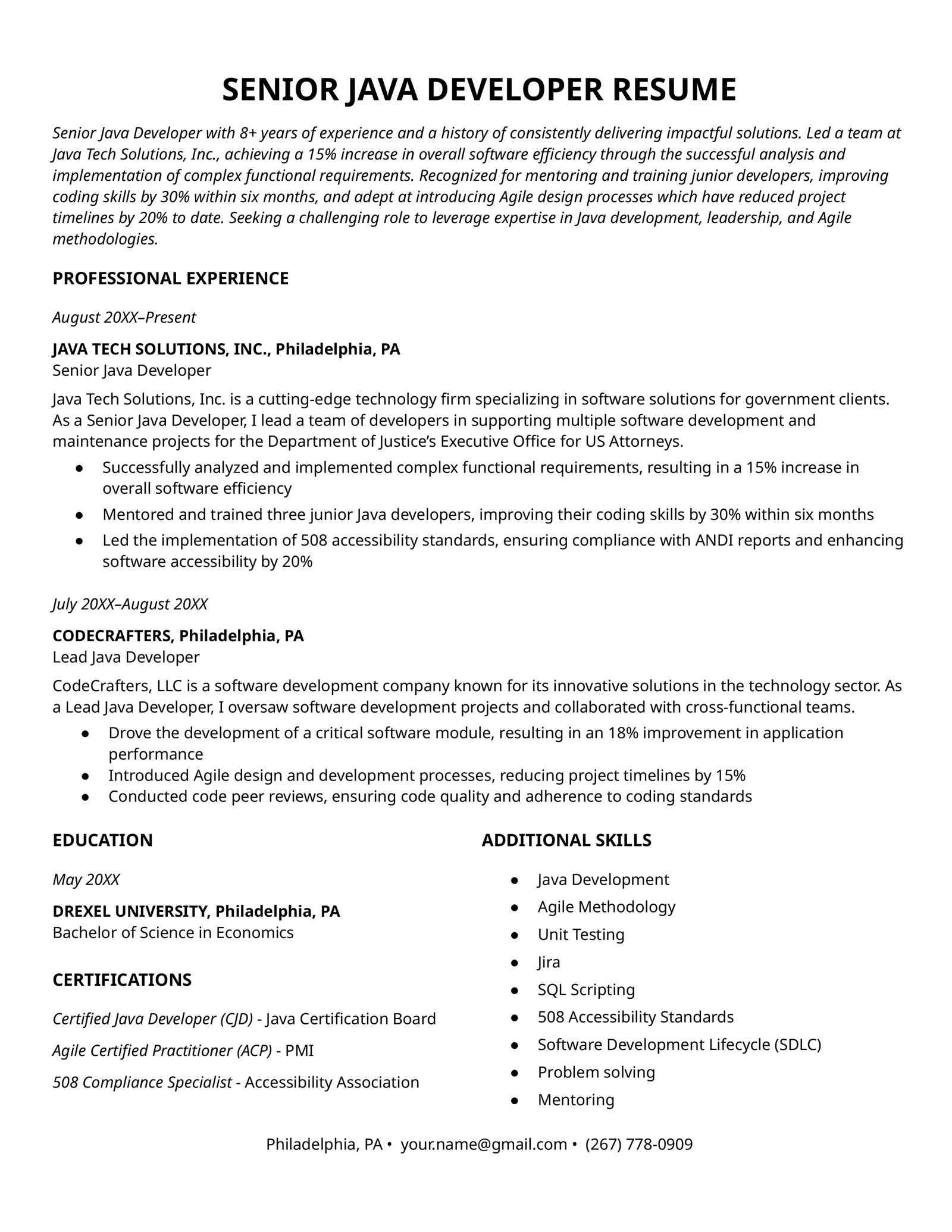 Example of a senior Java developer resume using a simple template, with a certifications section. 