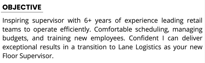 A supervisor resume objective example with a black, underlined header and three sentences describing the applicant's leadership skills