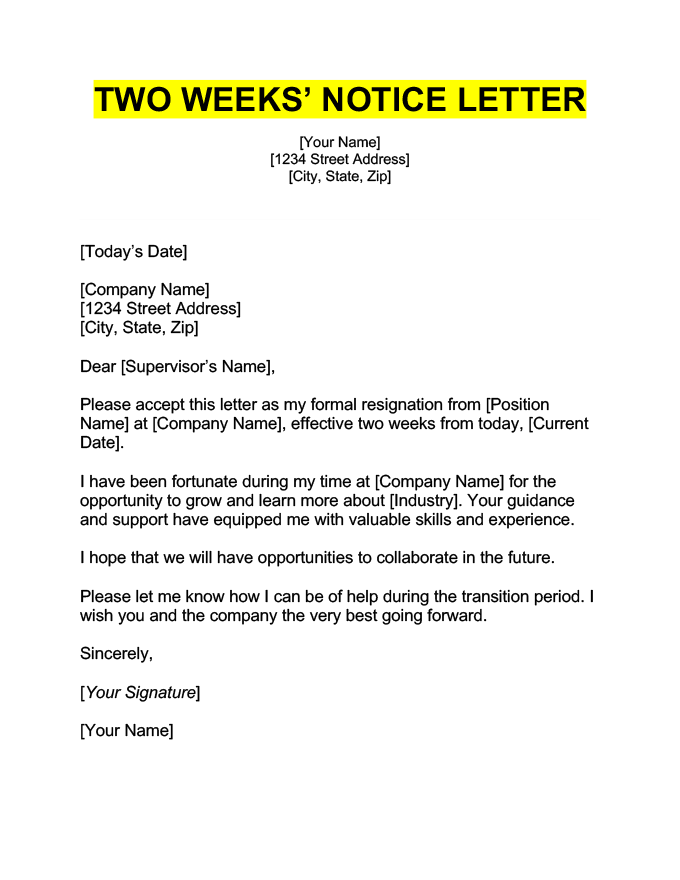 A simple, professional template for a two weeks' notice resignation letter with a bold title highlighted in yellow. The resigning employee's information is centered under the title and followed by a left-aligned date and company information. The content features templated information in brackets.