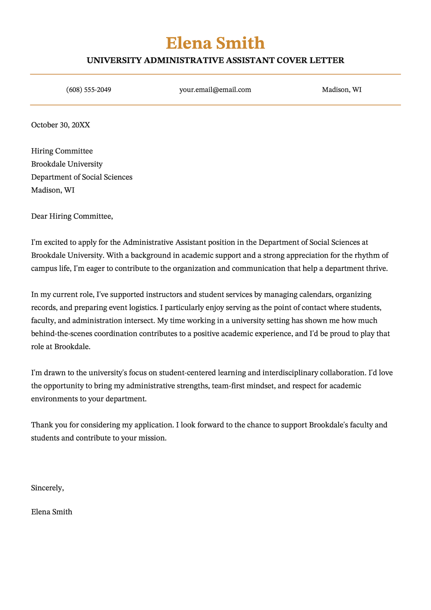 A cover letter example for a university administrative assistant.