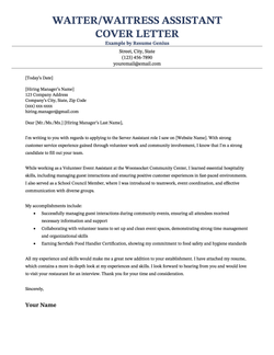 A strong example of a waiter/waitress assistant cover letter.