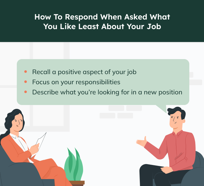 How to respond when asked what you dislike about your job