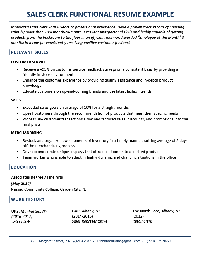 An example of a functional resume format where relevant skills make up the largest section and work history is condensed. 