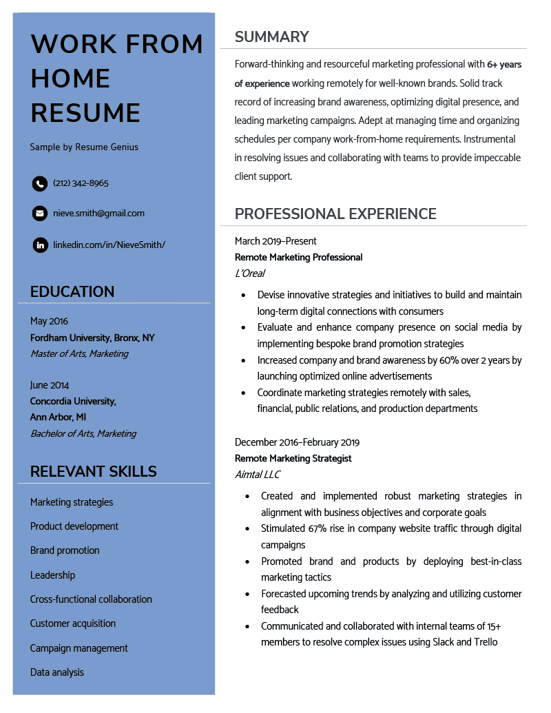A blue two-column resume for a work from home job in which the applicant lists their contact information, education, and skills on the left and their career summary and experience on the right